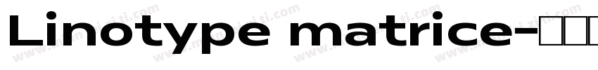 Linotype matrice字体转换